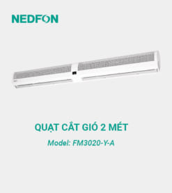 Quạt cắt gió Nedfon fm3020-y-a kích thước 2M